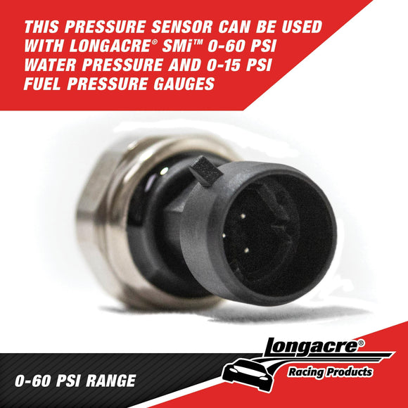 Longacre 52-43510 SMi™ Pressure Sensor - 0-15 psi Fuel Pressure, 0-60 Water Pr