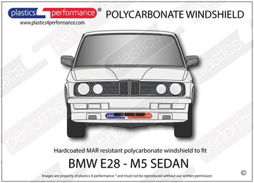 ポリカーボネート フロントウインドスクリーン｜BMW E28 M5 5 Series - 5dr Sedan（1981〜1988年）