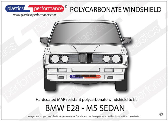 ポリカーボネート フロントウインドスクリーン｜BMW E28 M5 5 Series - 5dr Sedan（1981〜1988年）