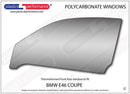 ポリカーボネート ウインドウキット｜BMW E46 3 Series - Coupe（1998〜2005年）