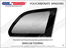 ポリカーボネート ウインドウキット｜BMW E46 3シリーズ ツーリング（1998〜2005年）