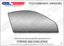 ポリカーボネート 右フロントドアウインドウ｜Ferrari 360 Challenge