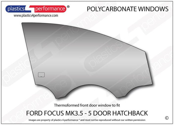 ポリカーボネート 右フロントドアウインドウ｜Ford Focus MK3.5 - 5dr Hatchback（2015〜2018年） 1