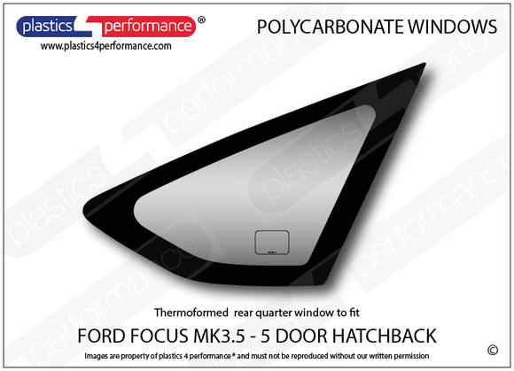 ポリカーボネート 右リアクォーターウインドウ｜Ford Focus MK3.5 - 5dr Hatchback（2015〜2018年） 1