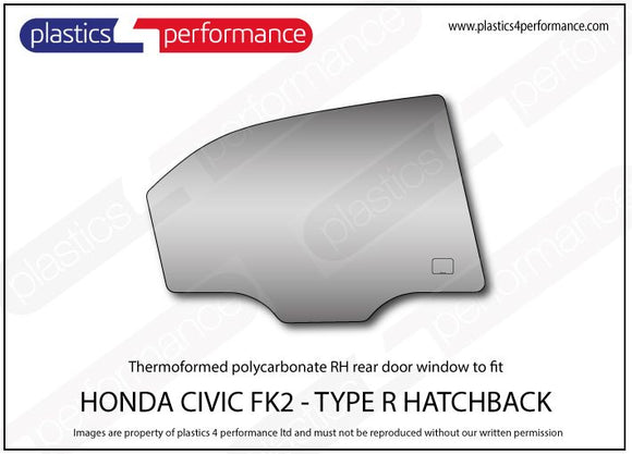 ポリカーボネート 右リアドアウインドウ｜ホンダ Civic Type R FK2 - 5dr Hatchback
