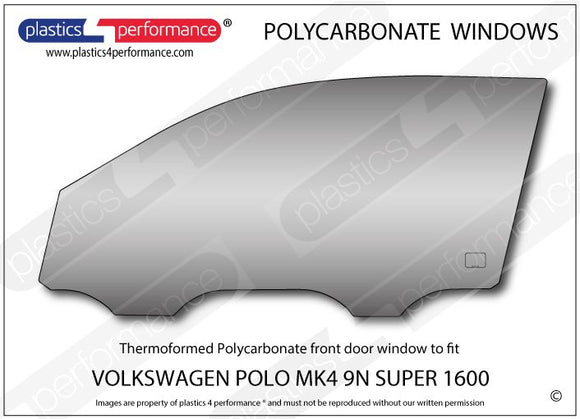ポリカーボネート 左フロントドアウインドウ｜Volkswagen Polo MK4 9N Super 1600